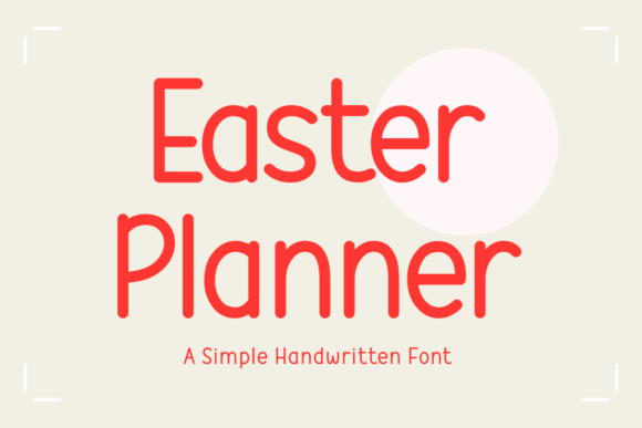 Easter Planner: A Vibrant Script Font for Editorial Design