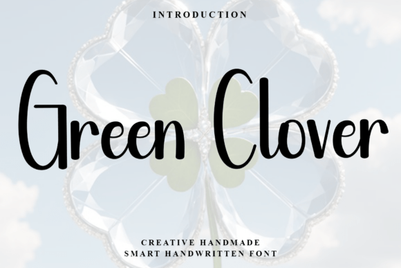 Green Clover: A Timeless Handwritten Font for Branding and Design