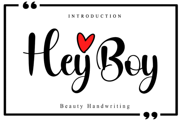 Hey Boy: A Script Font That Elevates Digital Branding