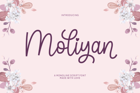 Moliyan: A Script Font That Adds Warmth to Campaigns