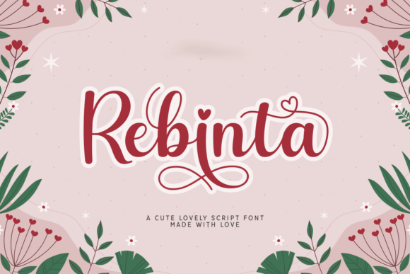 Rebinta: A Font That Speaks Love
